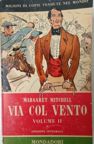 Via col vento volume - col, ii