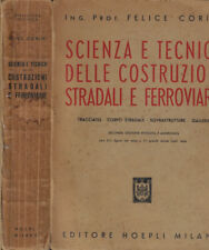 Scienza e tecnica delle costruzioni stradali e ferroviarie Vol. I: Del progetto.