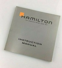 MANUALE OROLOGI HAMILTON LIBRETTO ISTRUZIONI GENERALI