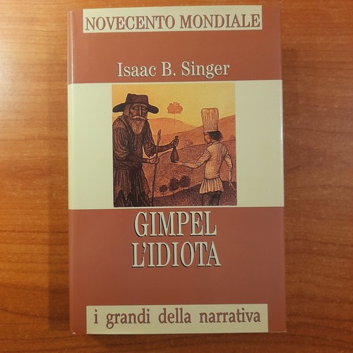 Gimpel idiota isaac - gimpel, l'idiota