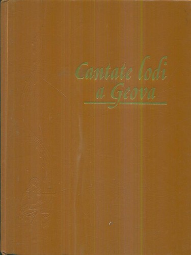 Cantate lodi geova - lodi,