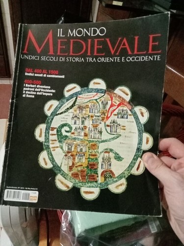 Mondo medievale 1 2011 - il, medievale.