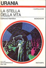 Urania 722 - La stella della vita - Edmond Hamilton