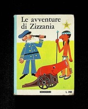 Le Avventure di Zizzania Libro Bitossi Stella d'Oro Mondadori 1° Edizione 1967
