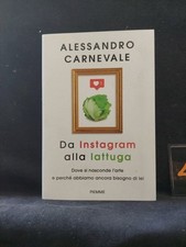 DA INSTAGRAM ALLA LATTUGA