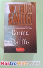 WILBUR SMITH - L'ORMA DEL CALIFFO - ED.1998 SUPERPOCKET Libro [L82]