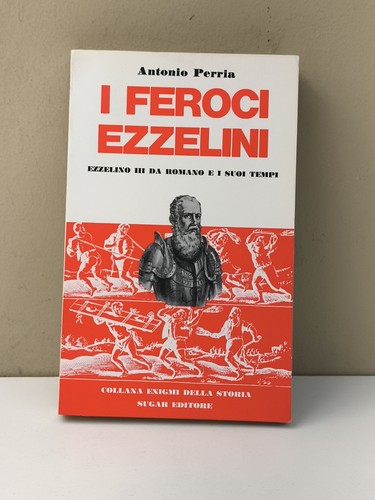 Feroci ezzelini antonio - feroci,