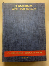 Tecnica Chirurgica. Chirurgia