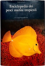 F. De Graaf, Enciclopedia dei pesci marini tropicali - Vol. 1, Ed. Primaris,1978