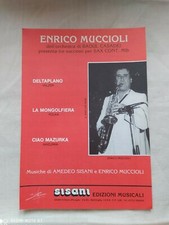 ENRICO MUCCIOLI "DELTAPLANO" - "LA MONGOLFIERA" - "CIAO MAZURKA" - ED. SISANI 