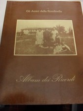 AA.VV. GLI AMICI DELLA RONDINELLA ALBUM DEI RICORDI