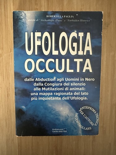 Ufologia occulta roberto la - ufologia,