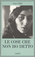 Le cose che non ho detto