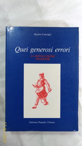 Quei generosi errori - quei,
