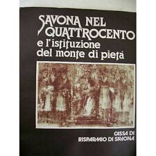 Barbero e altri - Savona nel quattrocento e l'istituzione del Monte di Pietà
