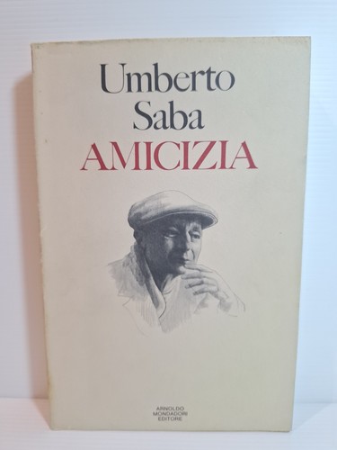 Amicizia umberto saba seconda - saba,