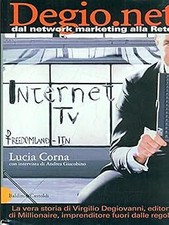 Degio.net. Dal network marketing alla rete Corna, Lucia