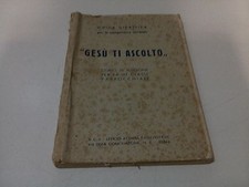 Guida Didattica - Gesù ti Ascolto - Corso di Religione 3 - 1942