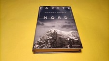 Heinrich Harrer, Parete Nord (conquista Eiger), Mondadori - 1^ ed. 1999