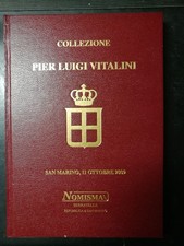 Catalogo Nomisma Collezione Pier Luigi Vitalini Asta Numismatica 11 Ottobre 2009