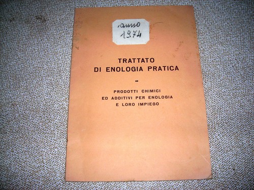 Trattato enologia pratica - di,