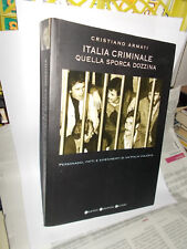 Italia criminale quella sporca