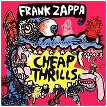 Cheap Thrills von Zappa,Frank