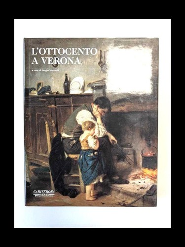 Ottocento verona cura di - l'ottocento,