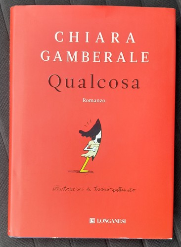 Chiara gamberale qualcosa - chiara, gamberale,