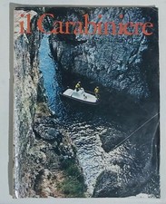 79728 Rivista 1973 - Il Carabiniere a. XXVI n. 7 - New York / Sicilia