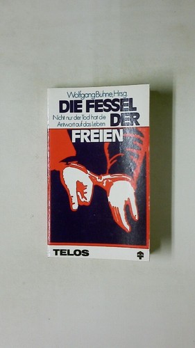 96777 die fessel - die, freien