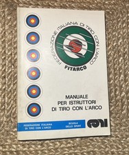 Manuale per Istruttori di Tiro con l’Arco Coni FITARCO