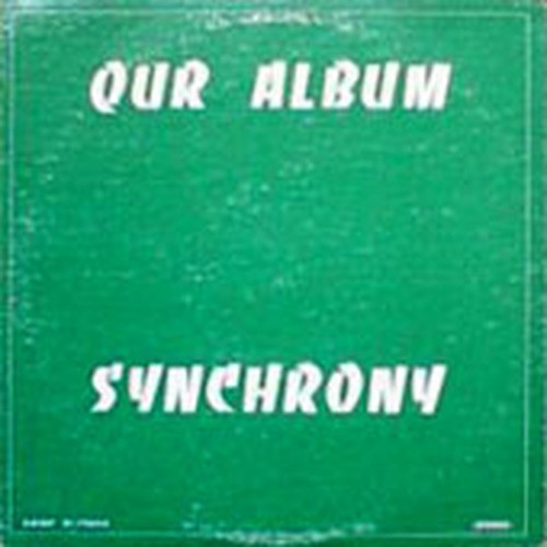 Synchrony our album with - synchrony,
