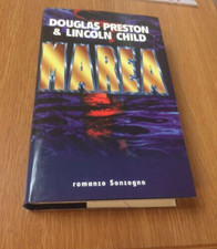 Douglas Preston & Lincoln Child - MAREA - Sonzogno - Copertina rigida