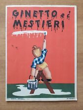 LIBRI PER BAMBINI - GINETTO E I MESTIERI - N. 3 - ANNI '50