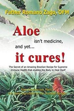 Aloe Isn't Medicine and Yet