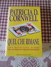 Quel che rimane di Patricia Cornwell del 1993 della Mondadori usato buono stato