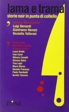 Lama e trama. Storie noir in