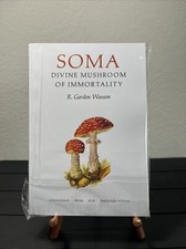 SOMA: Divine Mushroom of
