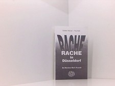 Rache in Düsseldorf: Der