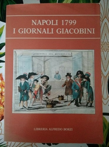 Napoli 1799 giornali - napoli,