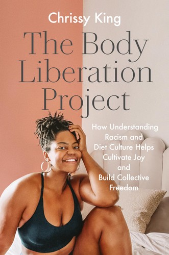 The body liberation project - the,