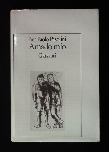 Pasolini pier paolo amado - amado, mio