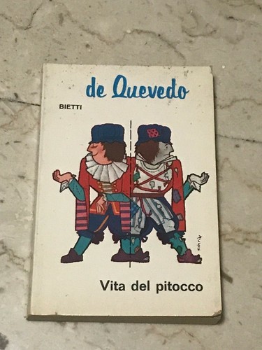 Quevedo vita del pitocco - de,