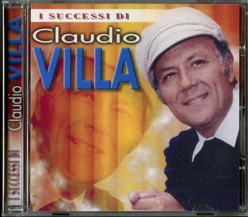 Claudio villa i - claudio, successi