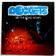 Rockets ‎On The Road Again