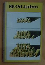 47023 Nils O. Jacobson - Vita dopo la morte? - Club degli editori 1977