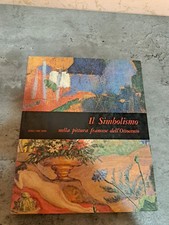 IL SIMBOLISMO NELLA PITTURA FRANCESE DELL'OTTOCENTO