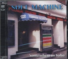 Soft Machine - Somewhere In Soho(2Cd) - Soft Machine CD GYVG The Cheap Fast Free