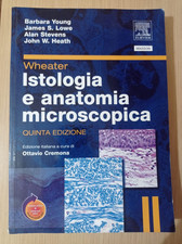Wheater, Istologia e anatomia microscopica, 5a edizione